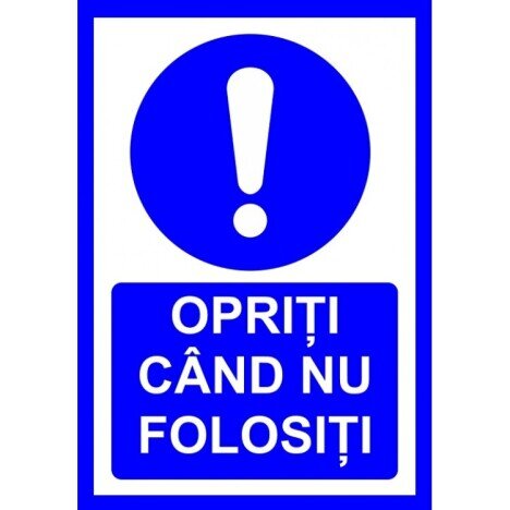 Placuta opriti cand nu folositi